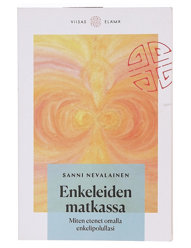 Enkeleiden matkassa : miten etenet omalla enkelipolullasi - Sanni Nevalainen - Tietokirjat ja oppaat - 10105375853 - 0