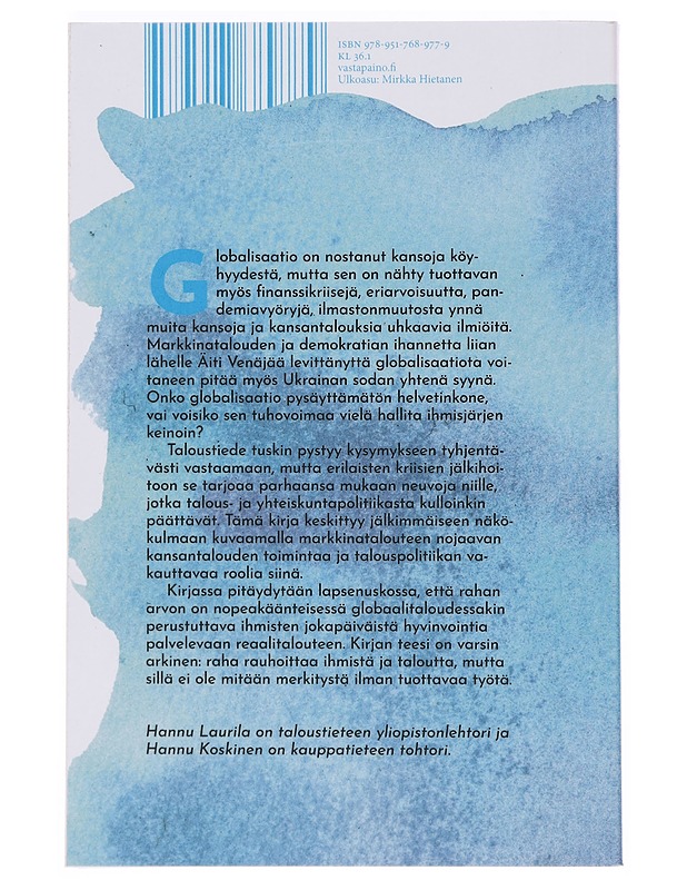 Työ, raha ja talouspolitiikka globaalitaloudessa - Laurila, Hannu - Tietokirjat ja oppaat - 10105375888 - 1