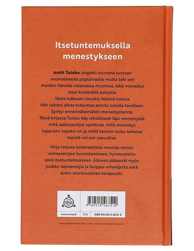 Menesty! : näin löydät itsesi ja voit hyvin - Antti Tuisku - Musiikki- ja elokuvakirjat - 10105375907 - 1