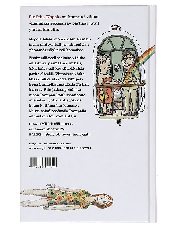 Eilan, Rampen ja Likan parhaat - Sinikka Nopola - Romaanit ja novellit - 10105375919 - 1