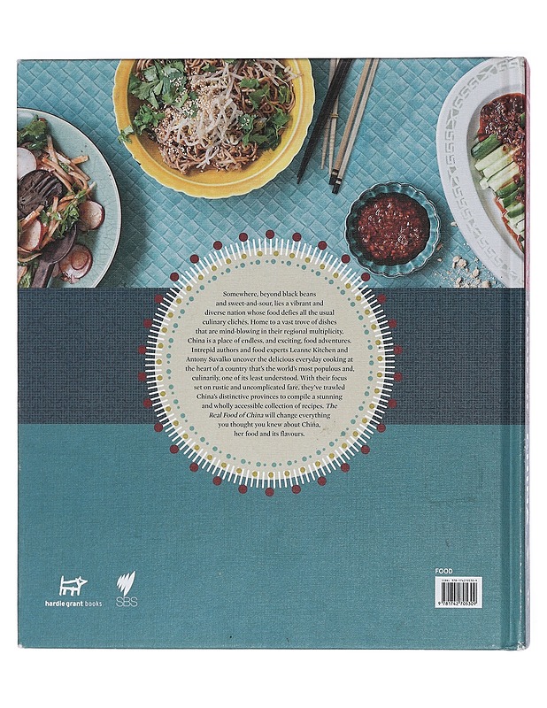 The Real Food of China - Kitchen, Leanne; Suvalko, Antony - Ruokakirjat - 10105375966 - 1