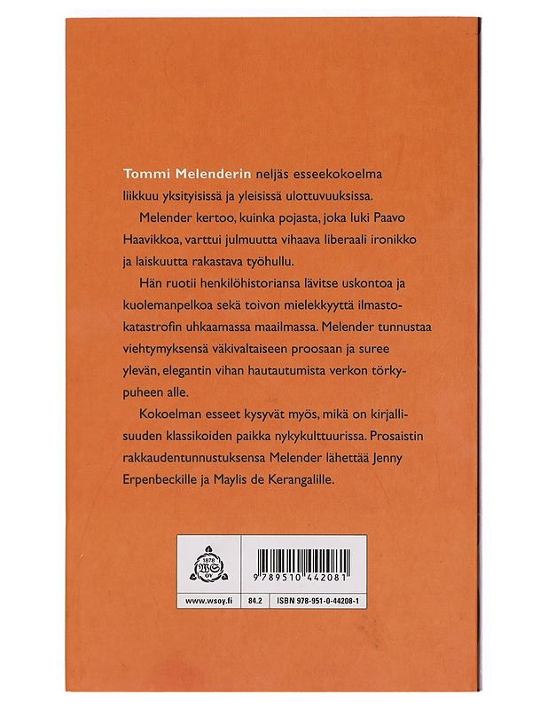 Poika joka luki Paavo Haavikkoa : esseitä - Tommi Melender - Romaanit ja novellit - 10105375995 - 1