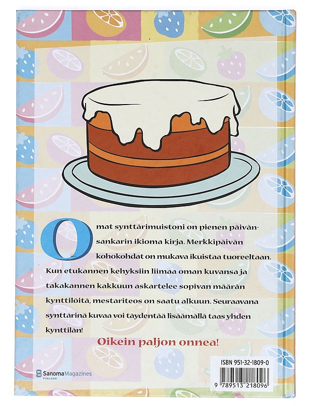 Omat synttärimuistoni täytettävä kirja - Paula Antila - Lastenkirjat - 10105376010 - 1