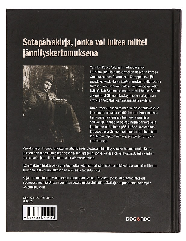Korpisoturista esikuntaherraksi - Siltasari, Paavo - Elämäkerrat ja muistelmat - 10105376096 - 1