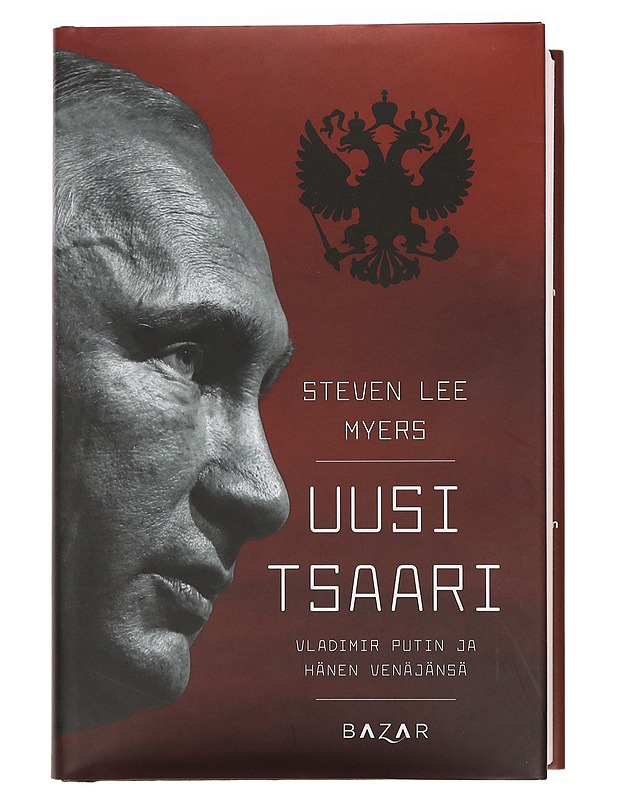 Uusi tsaari - Myers, Steven Lee - Elämäkerrat ja muistelmat - 10105376397 - 0