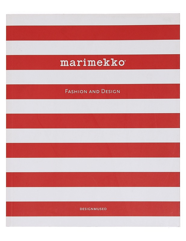 Marimekko  - Marianne Aav & Harri Kivilinna  - Taide- ja kulttuurikirjat - 10105376549 - 0