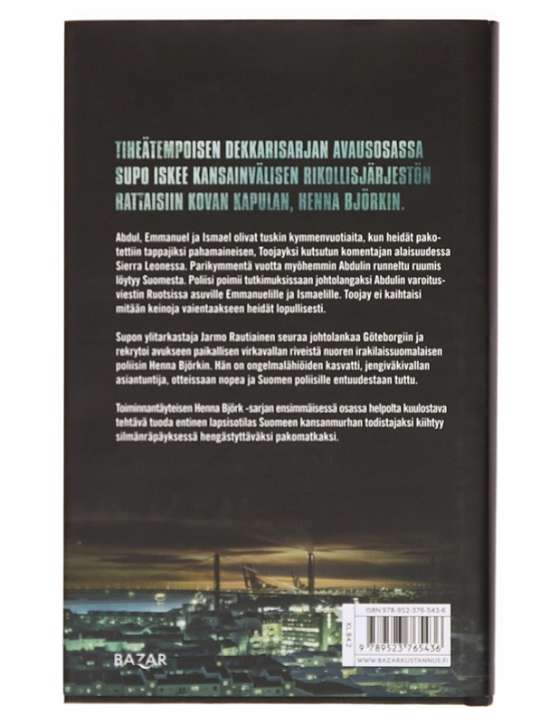 Henna Björk : isku - Christian Rönnbacka - Jännitys ja dekkarit - 10105376590 - 1