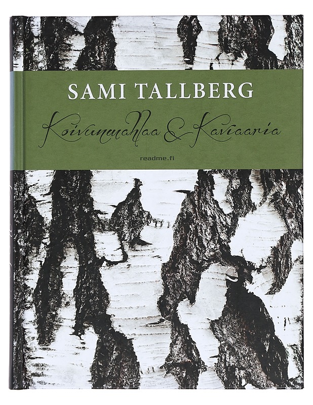 Koivunmahlaa & kaviaaria - Tallberg, Sami - Ruokakirjat - 10105376608 - 0