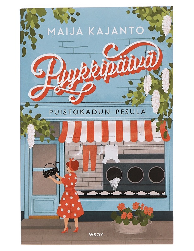 Pyykkipäivä - Maija Kajanto - Romaanit ja novellit - 10105376619 - 0