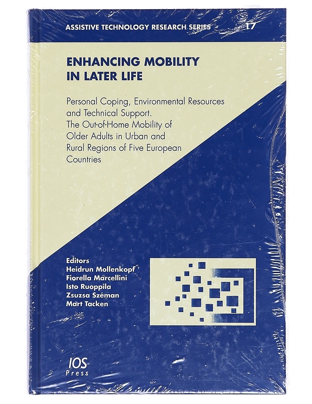 Enhancing mobility in later life - Ruoppila, Isto - Tietokirjat ja oppaat - 10105376633 - 0
