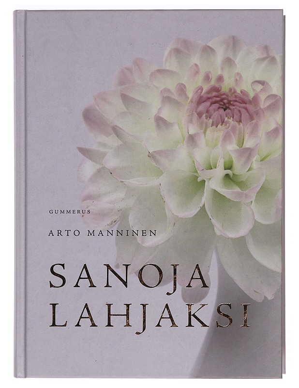 Sanoja lahjaksi - Arto Manninen - Romaanit ja novellit - 10105376777 - 0