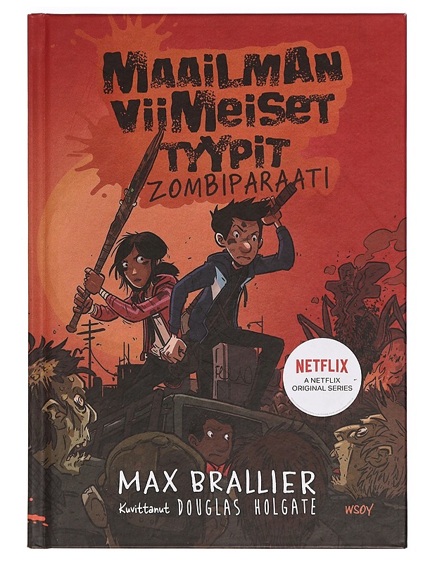 Maailman viimeiset tyypit. 2, Zombiparaati - Brallier, Max - Nuorten kirjat - 10105376961 - 0