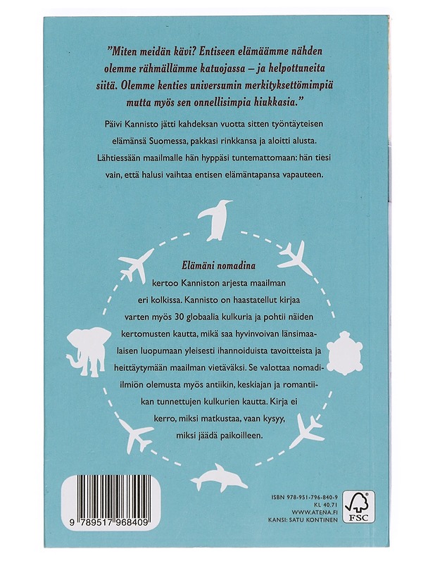 Elämäni nomadina - Päivi Kannisto - Elämäkerrat ja muistelmat - 10105377067 - 1