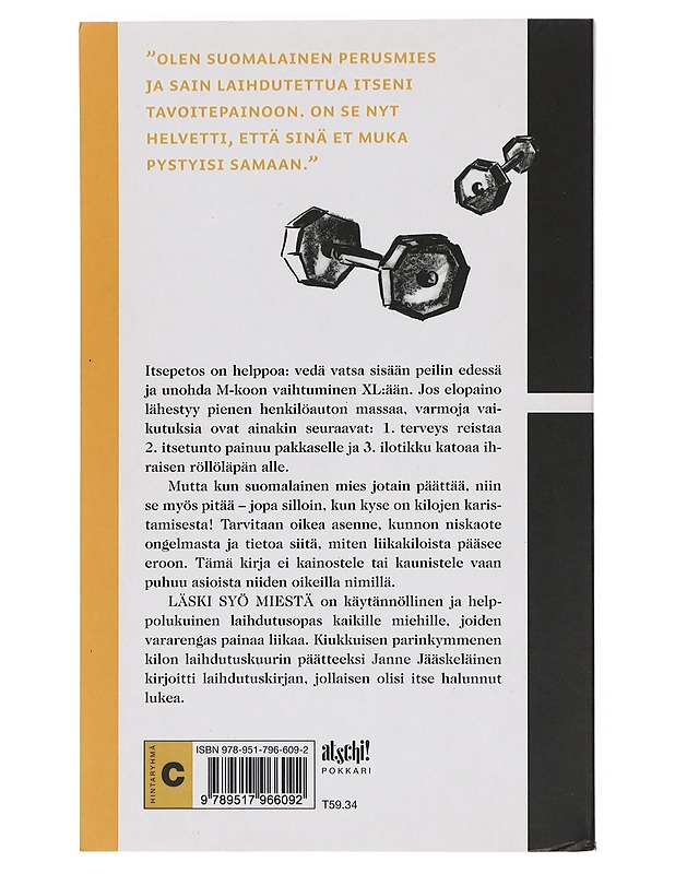 Läski syö miestä : [suorapuheinen laihdutusopas suomalaiselle miehelle] - Janne Jääskeläinen - Tietokirjat ja oppaat - 10105377129 - 1