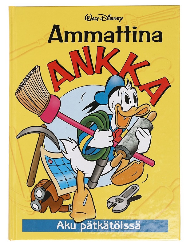 Ammattina Ankka - Antila, Paula - Sarjakuvat - 10105377132 - 0
