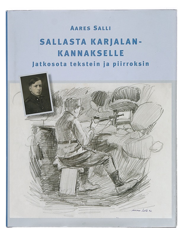 Sallasta Karjalankannakselle - Salli, Aares - Elämäkerrat ja muistelmat - 10105377145 - 0