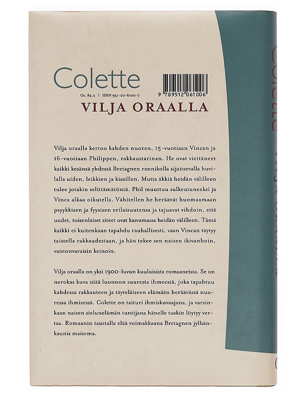 Vilja oraalla - Colette - Romaanit ja novellit - 10105377231 - 1