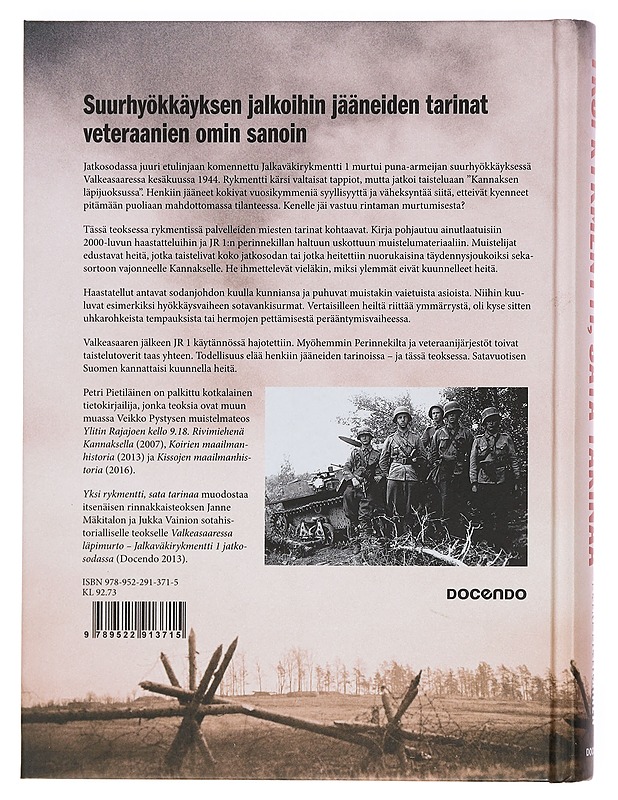 Yksi rykmentti, sata tarinaa : veteraanit kertovat - Petri Pietiläinen - Elämäkerrat ja muistelmat - 10105377539 - 1