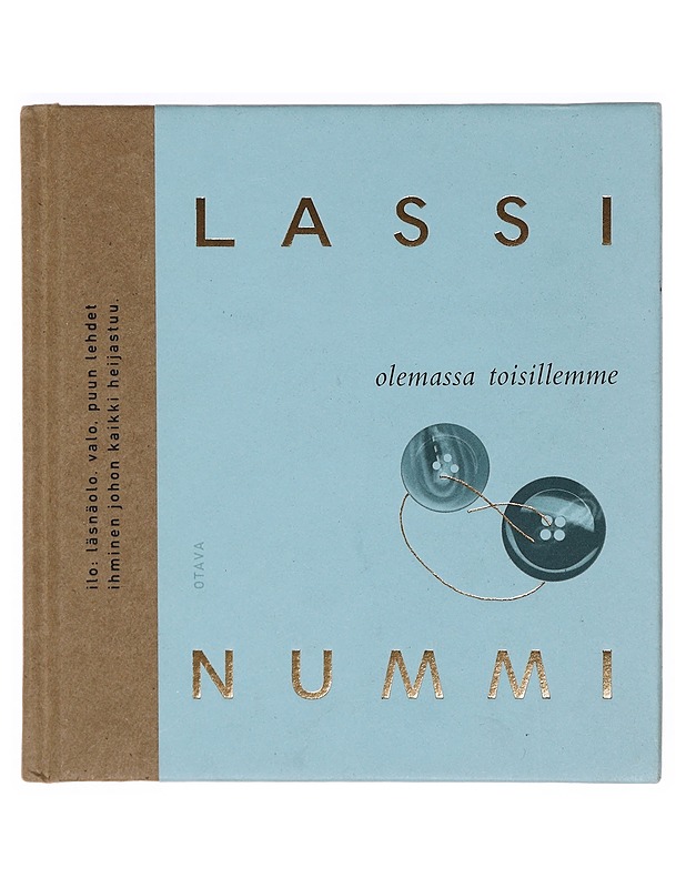 Olemassa toisillemme : runoja - Lassi Nummi - Runot ja näytelmät - 10105377597 - 0