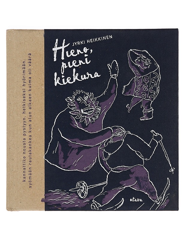 Hieno, pieni kiekura : runoja - Jyrki Heikkinen - Runot ja näytelmät - 10105377602 - 0