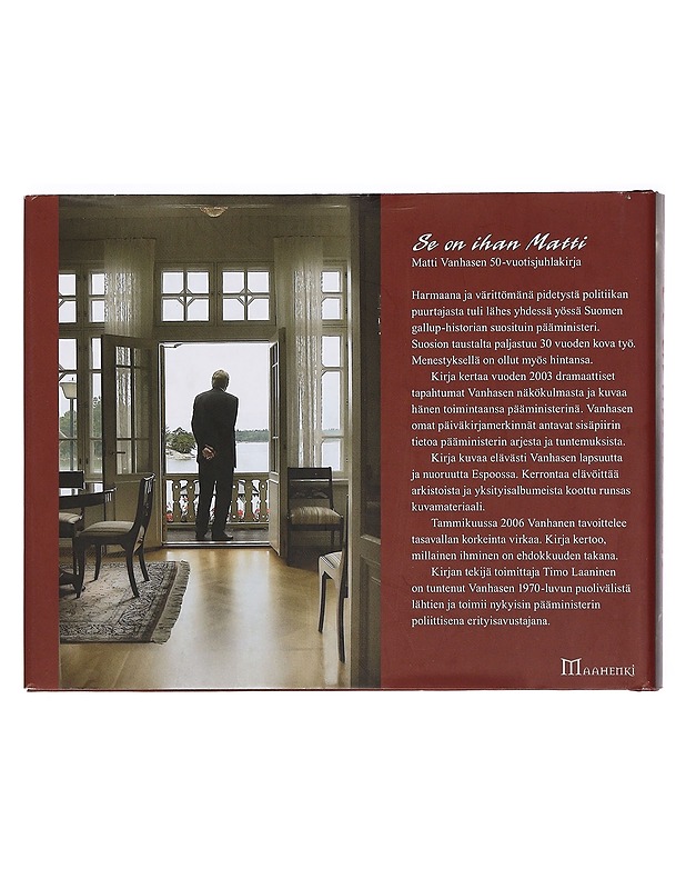 Se on ihan Matti - Laaninen, Timo - Elämäkerrat ja muistelmat - 10105377725 - 1