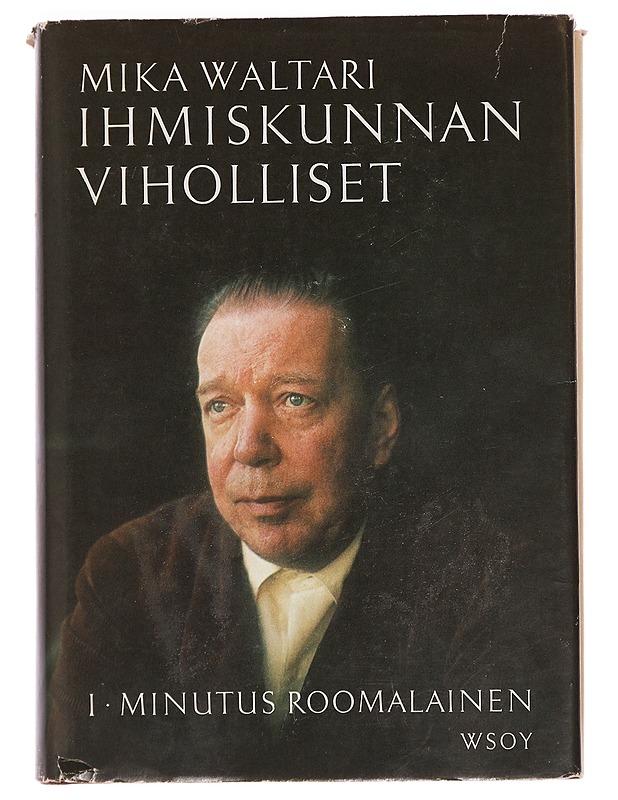 Ihmiskunnan viholliset - Mika Waltari - Romaanit ja novellit - 10105377936 - 0