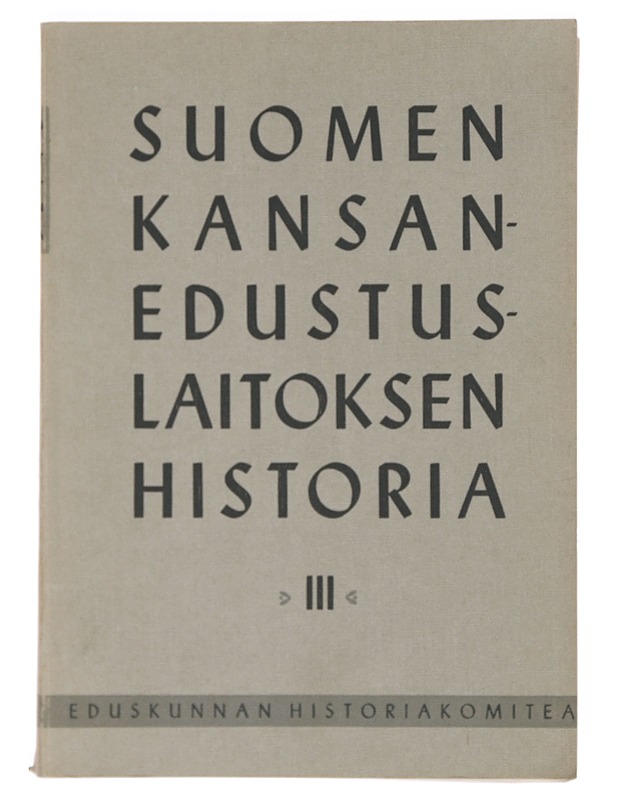 Suomen kansanedustuslaitoksen historia III - Olavi Salervo - Historiakirjat - 10105378098 - 0
