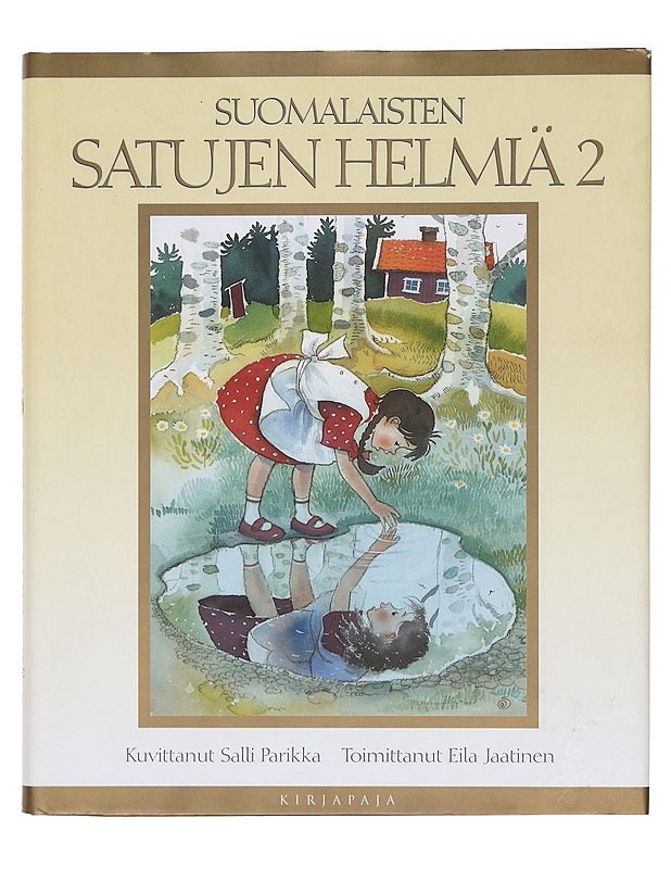 Suomalaisten satujen helmiä. 2 - Jaatinen, Eila - Lastenkirjat - 10105378130 - 0