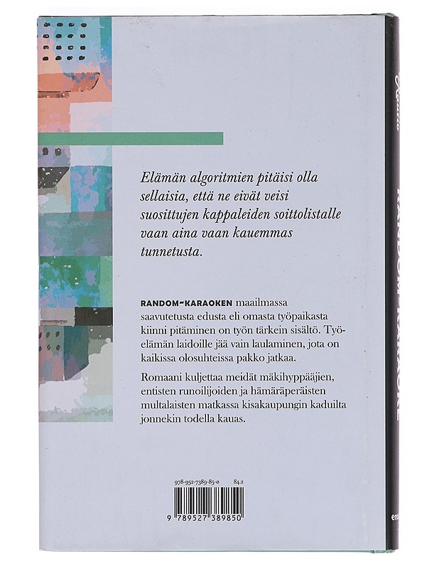 Random karaoke - Juha Rautio - Romaanit ja novellit - 10105378274 - 1