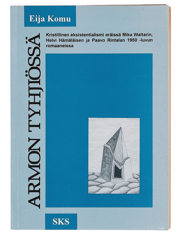 Armon tyhjiössä - Eija Komu - Tietokirjat ja oppaat - 10105378299 - 0