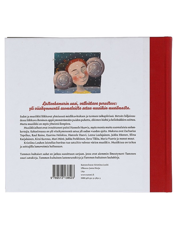 Tammen kultaiset sadut : satuja musiikista - Huovi, Hannele - Lastenkirjat - 10105378346 - 1