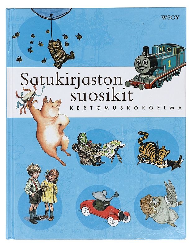 Satukirjaston suosikit : kertomuskokoelma - Oxenbury, Helen - Lastenkirjat - 10105378386 - 0