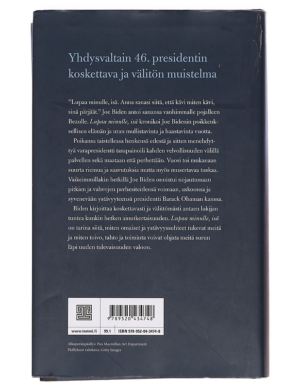 Lupaa minulle, isä : toivon, koettelemusten ja tahdon vuosi - Biden, Joe - Elämäkerrat ja muistelmat - 10105378441 - 1