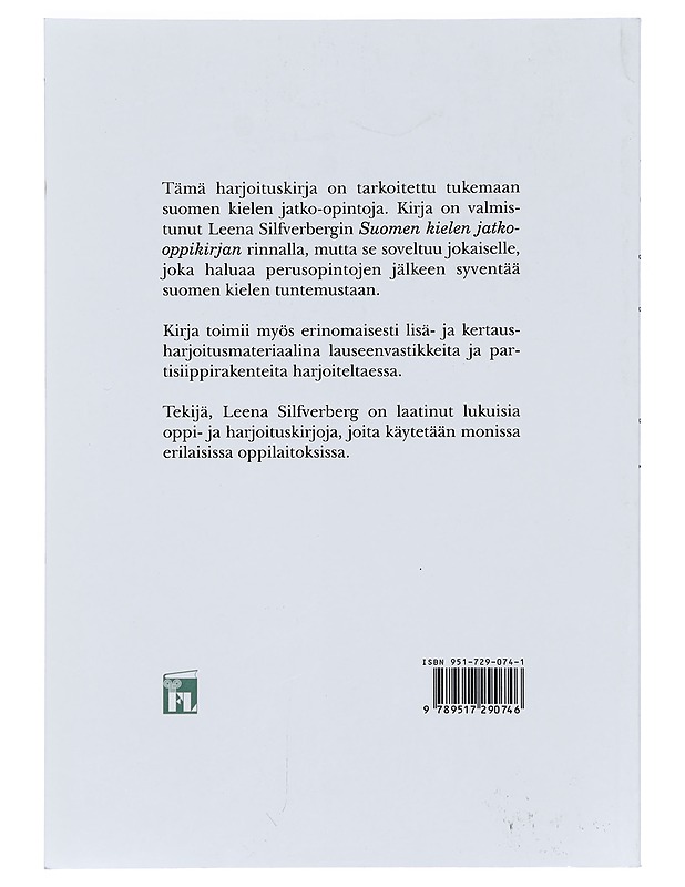 Harjoituskirja suomen kielen jatko-opetusta varten - Leena Silfverberg - Tietokirjat ja oppaat - 10105378491 - 1