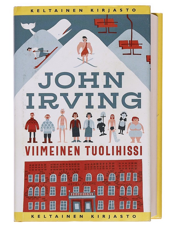 Viimeinen tuolihissi - John Irving - Romaanit ja novellit - 10105378602 - 0