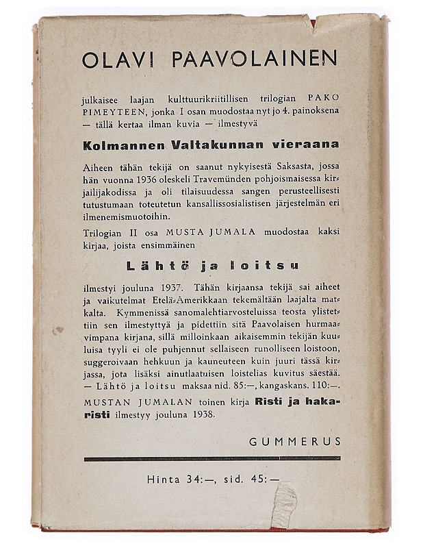 Kolmannen valtakunnan vieraana - Olavi Paavolainen - Tietokirjat ja oppaat - 10105378635 - 1