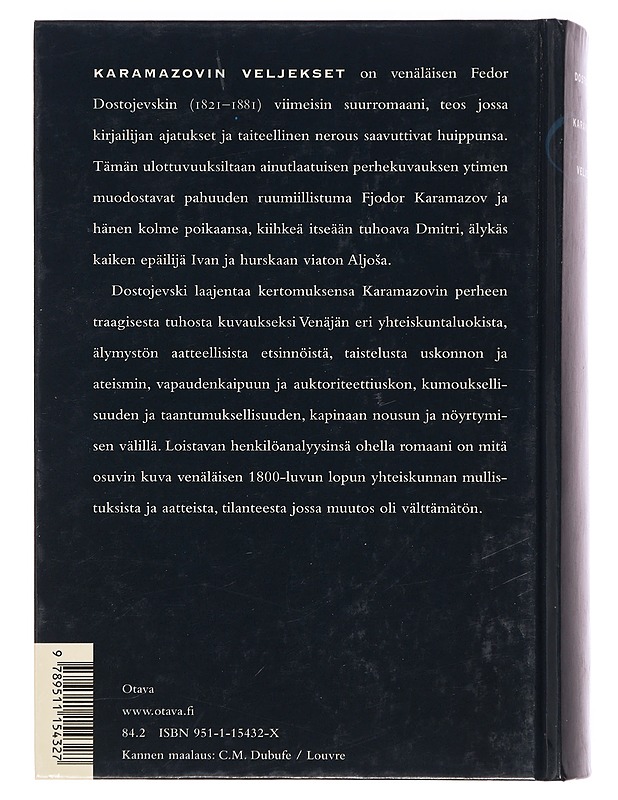 Karamazovin veljekset : romaani - Dostojevski, F. M. - Romaanit ja novellit - 10105378648 - 1