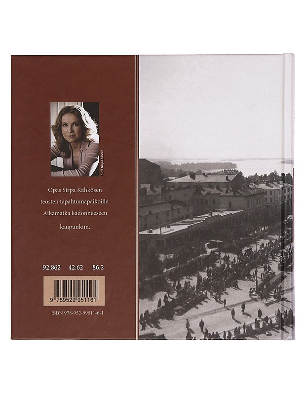 Kuopion taivaan alla - Sirpa Kähkönen - Historiakirjat - 10105378676 - 1