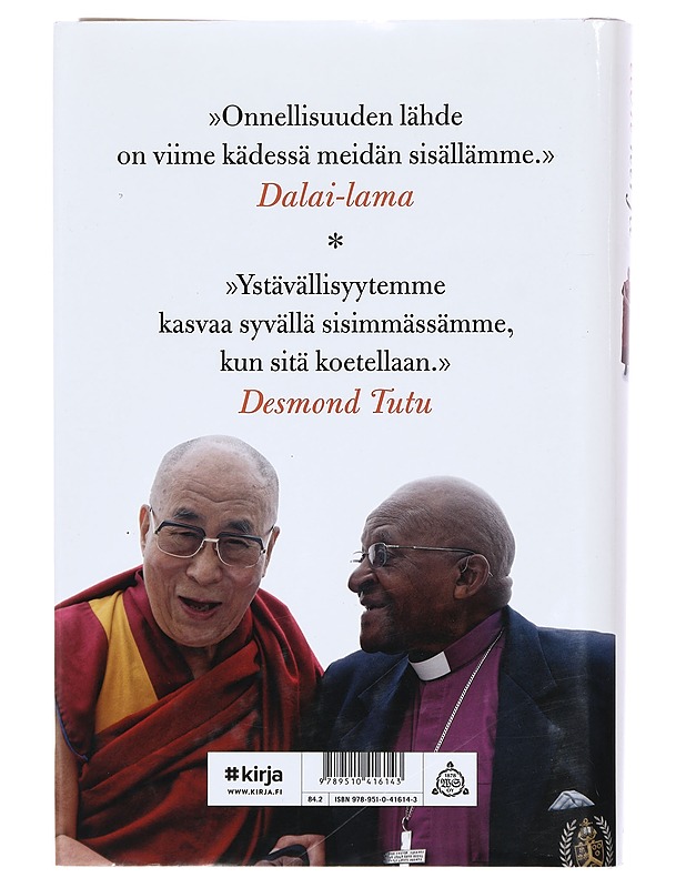 Ilon kirja : ystävyydestä, rakkaudesta ja hyvästä elämästä - Dalai Lama XIV - Elämäkerrat ja muistelmat - 10105378681 - 1