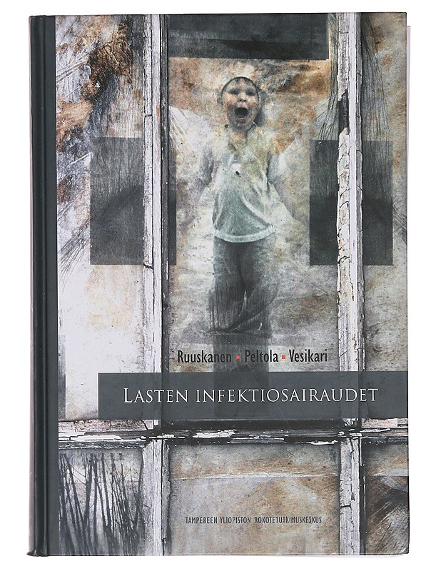 Lasten infektiosairaudet - Peltola, Heikki - Historiakirjat - 10105378699 - 0