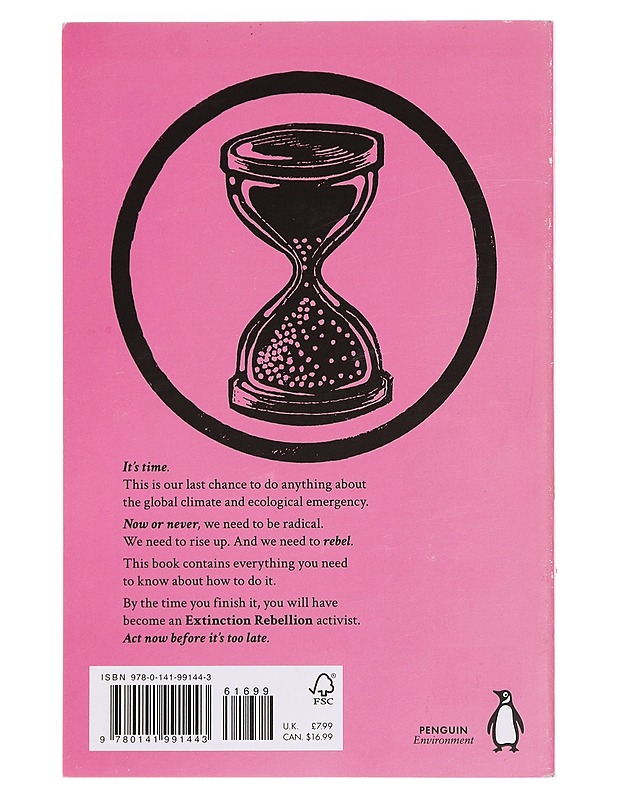 This is not a drill : an extinction rebellion handbook - Farrell, Clare - Historiakirjat - 10105378696 - 1