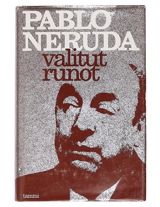Valitut runot - Neruda, Pablo - Runot ja näytelmät - 10105378697 - 0