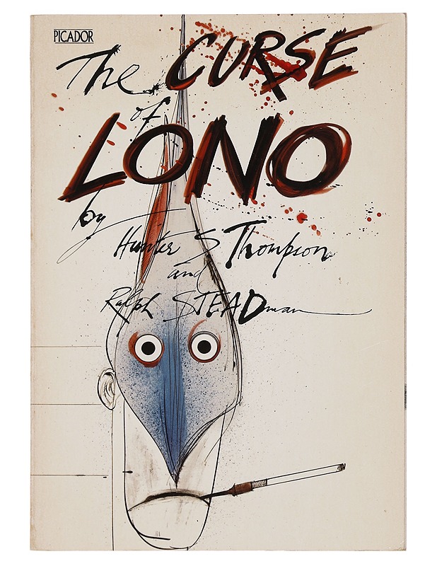 The Curse of Lono - Hunter S. Thompson, Ralph Steadman - Kaunokirjallisuus - 10105378736 - 0