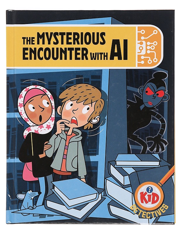 The Mysterious Encounter with AI - Bushnell, Haslam - Lastenkirjat - 10105378855 - 0