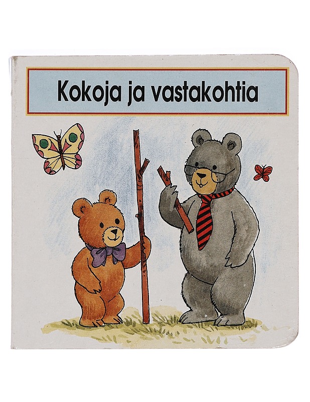 Karhujen koulutalo : Kokoja ja vastakohtia - Gina Bencraft - Lastenkirjat - 10105378884 - 0