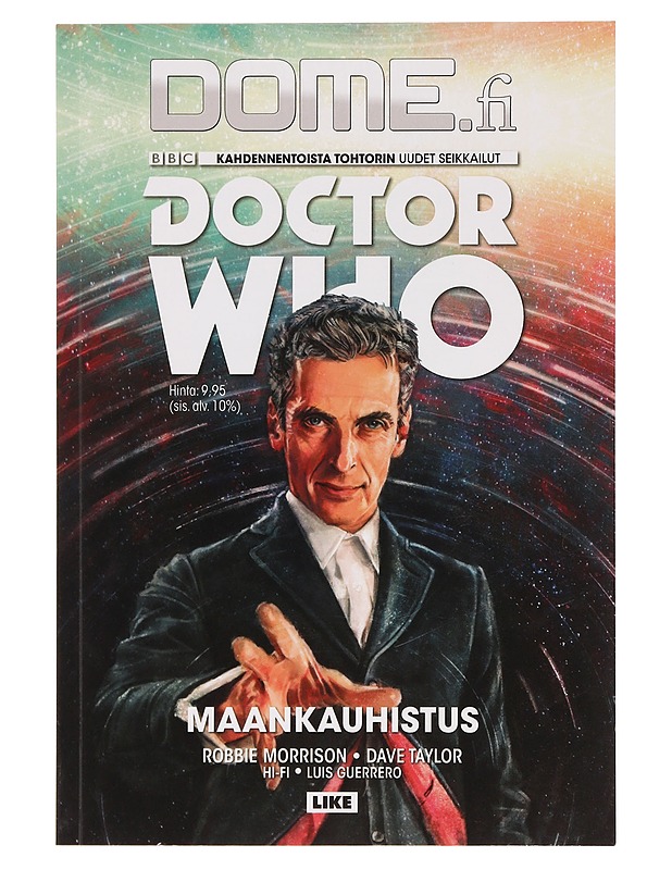 Doctor Who : kahdestoista tohtori. Maankauhistus - Morrison, Robbie - Sarjakuvat - 10105378947 - 0