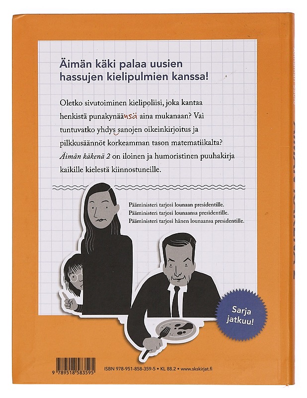 Äimän käkenä : äidinkielen puuhakirja aikuisille. 2 - Suvi Kaipainen - Tietokirjat ja oppaat - 10105379005 - 1