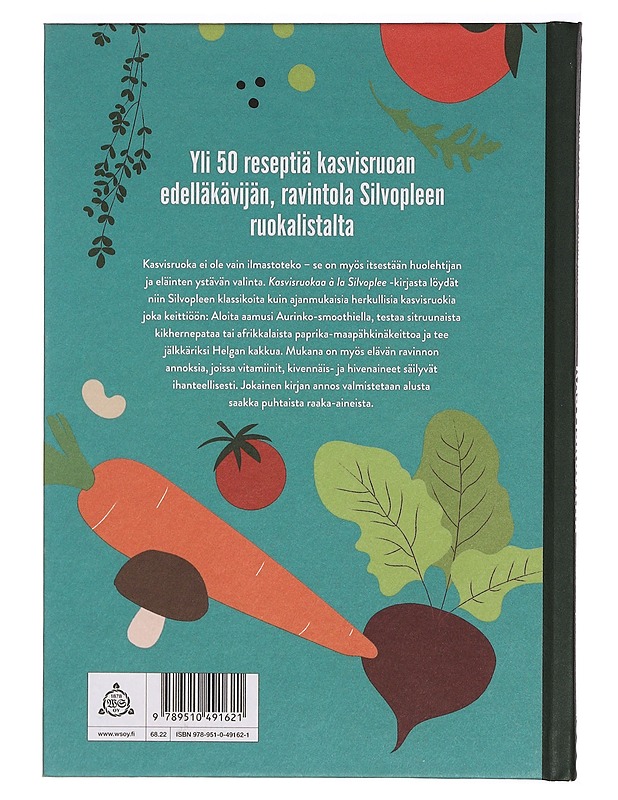 Kasvisruokaa à la Silvoplee - Satu Silvo - Ruokakirjat - 10105379032 - 1