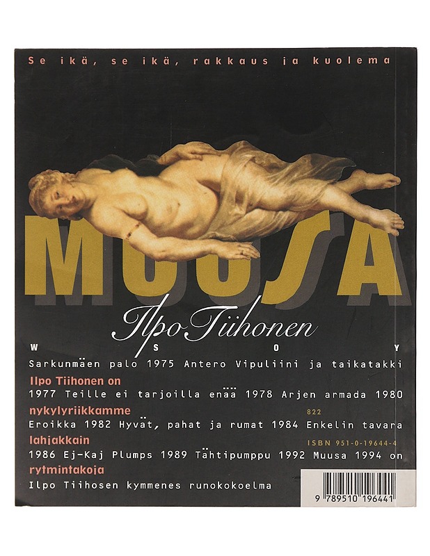 Muusa : runoja - Ilpo Tiihonen - Romaanit ja novellit - 10105379121 - 1