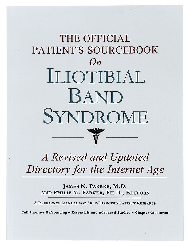 Iliotibial Band Syndrome - James N. Parker - Tietokirjat ja oppaat - 10105379171 - 0